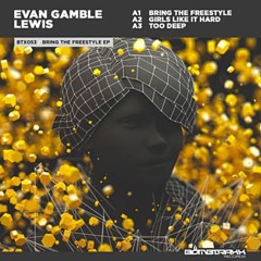 Evan Gamble Lewis - Bring the Freestyle (noobwMonster Remix)