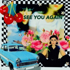 see u again - tyler the creator (3.33 PM)