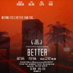 Tyler Rohn X Dave Cappa X Khalid X Post Malone - Better/Wow (Remix)