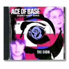 Ace Of Base - The Sign (Djabo Lorel & Marv Remix)