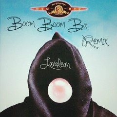 Boom Boom Ba Remix