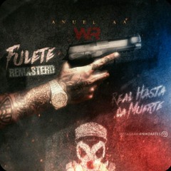 Fulete- Anuel AA (RHLM Vol. 2)