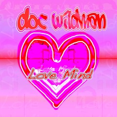 Xtra Love (Love Mind Extended)