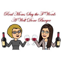 RMSTFW ep 14:  A Well Done Burger