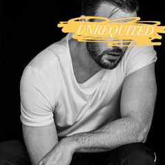 Unrequited (outro)