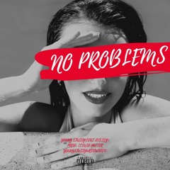 No Problems (feat. Diezey