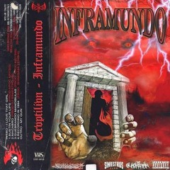 Trvptilivn - Inframundo (Full EP)