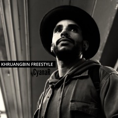 CyanaR- Khruangbin Freestyle