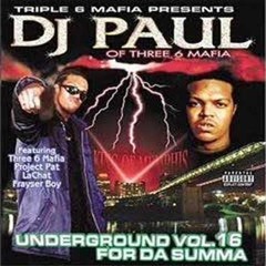 Dj Paul Three 6 Mafia Break Da Law