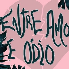 Luis Fortes e Geovanna Jainy|Entre o amor e ódio