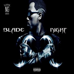 Blade Night