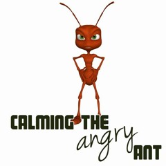Calming The Angry Ant - Sample