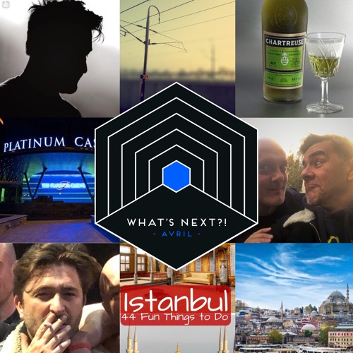 What's Next?! - Avril 2019