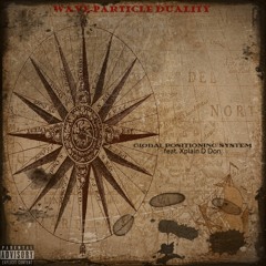 Global Positioning System (feat. Xplain D Don)