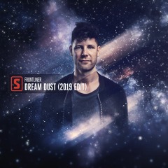 Frontliner - Dream Dust (2019 Edit) (Teaser)