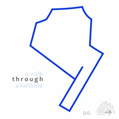 Audiofictie 'A Walk Through A Hellhole'