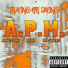 A.P.M. - Traeng Itj Paeng