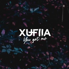 XUFIIA - You Got Me