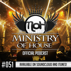 MINISTRY of HOUSE 051 by DAVE & EMTY