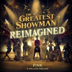 P!NK - A Million Dreams (B3NJI Remix)