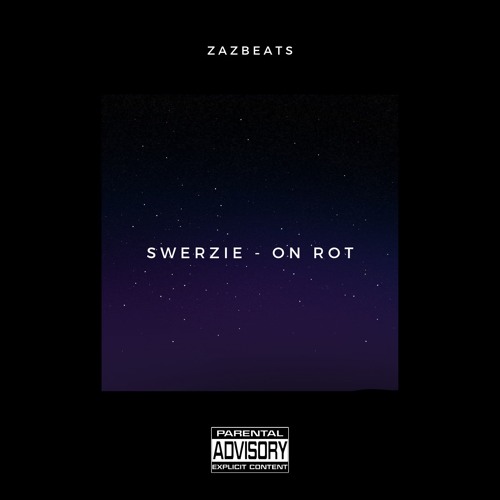 Stream On Rot ft. Swerzie by ZazBeats | Listen online for free on ...