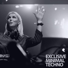 Exclusive Minimal Techno Podcast