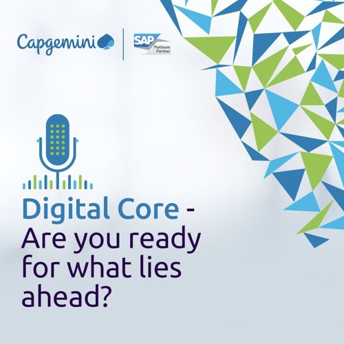 The SAP SAPPHIRE NOW 2019 and Digital Core Podcast