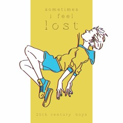 Sometimes I Feel Lost / iMAZE x Yres