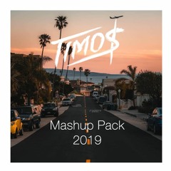 Timo$ - Mashup Pack 2019 [Previews Pitched]