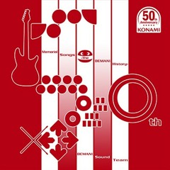 50th Memorial Songs -The BEMANI History- / BEMANI Sound Team