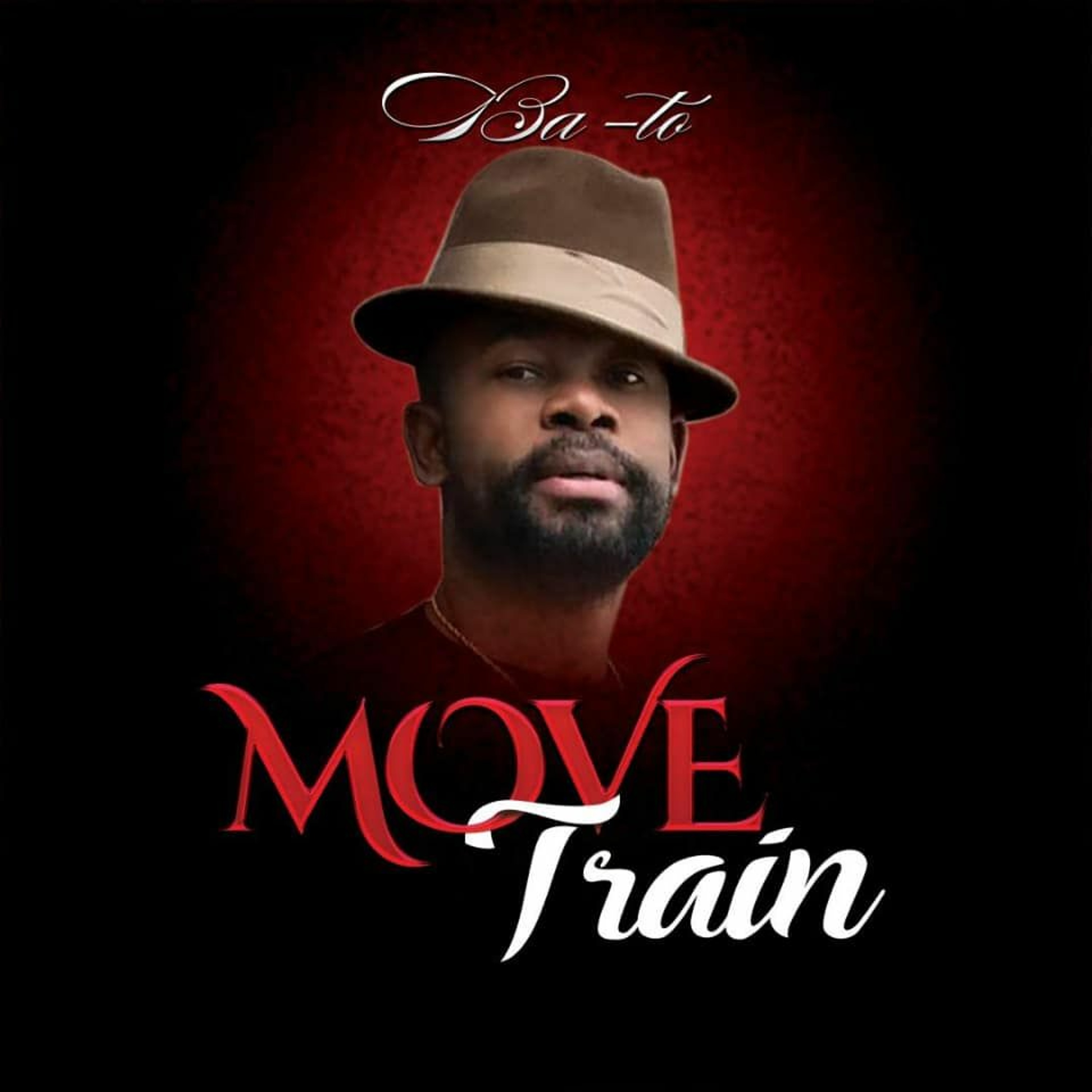NEW SINGLE - MOVE TRAIN (BATO)