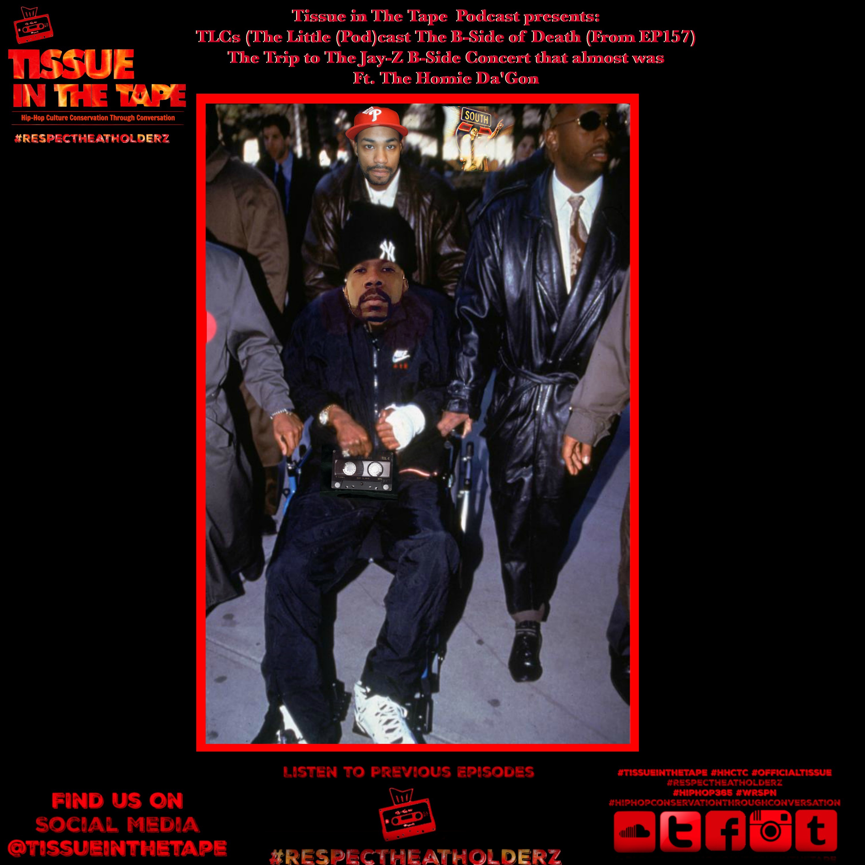Tissue in The Tape The Hip-Hop Culture Podcast