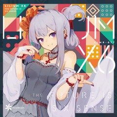 Alice In Dream feat.妃苺 [F/C Lilium X6]