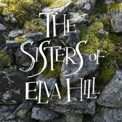 Sisters of Elva Hill - Teaser 1