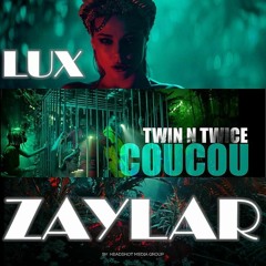 Twin N Twice - CouCou (Lux Zaylar Extended  Mix)