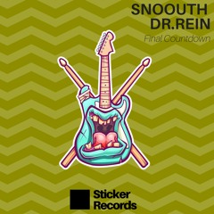STKRBNS003 // Snoouth x Dr.Rein - Final Countdown (Remix) OUT NOW***