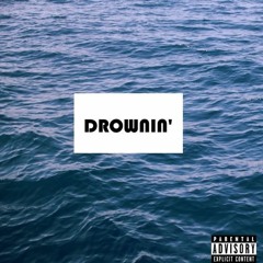 Drownin ft.Three6k
