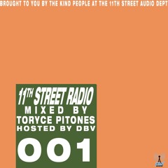 11th Street Radio Mix #001