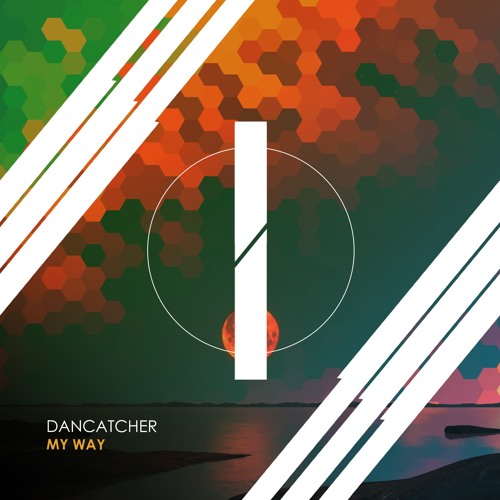 DanCatcher - My Way (Original Mix)