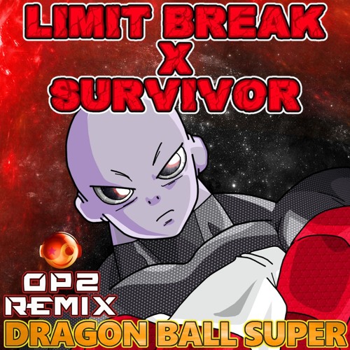 DBS Op2 – Limit-Break X Survivor  [Styzmask Official]