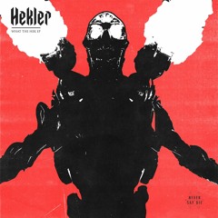 Hekler - Excommunicado