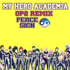 MHA Op2 – Peace Sign [Styzmask Official]