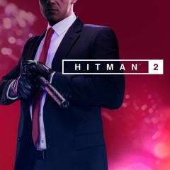 HITMAN 2 Soundtrack - Pause Screen Remix