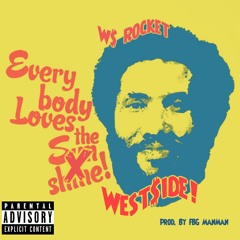 West$ide $unshine (freestyle)