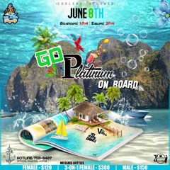 GO PLATINUM ON BOARD (Mixtape)