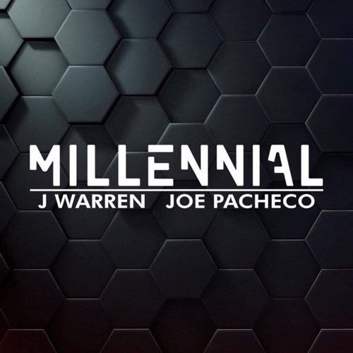 MILLENNIAL | J Warren + Joe Pacheco B2B | Volume 1