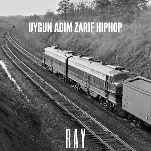 Uygun Adım Zarif Hiphop - RAY