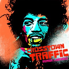 Crostown Trafic / JIMI HENDRIX / Remix L.NoVaeS