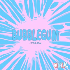 Bubblegum