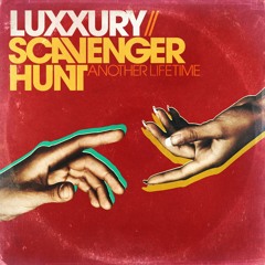Another Lifetime ft. Scavenger Hunt (Extended Version)
